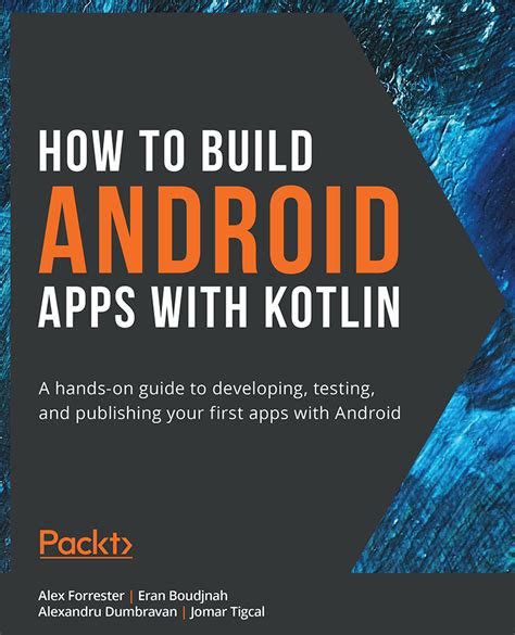 How To Build Android Apps With Kotlin Ebook Mobile