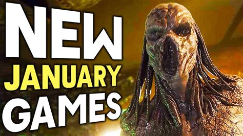 12 Big Upcoming New January Games New Ps4 Ps5 Switch Pc Xbox Games