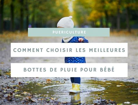 La sélection ultime des bottes de pluie pour bébé