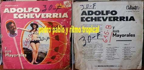 Ritmo Tropical Cumbia Del Ayer Adolfo Echeverria Y Sus Mayorales