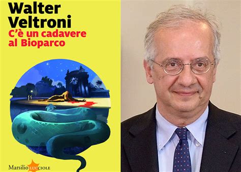 C E Un Cadavere Al Bioparco Di Walter Veltroni Spicologo Maurizio