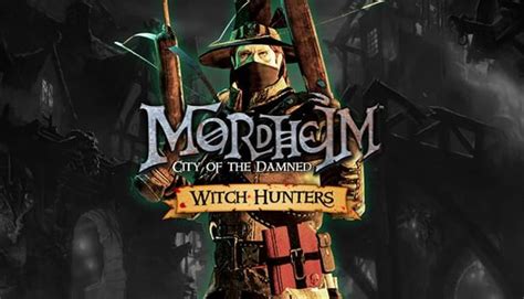 Buy Mordheim City Of The Damned Witch Hunters PC DLC Steam Key Noctre