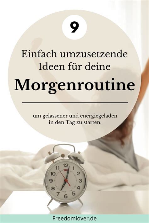 9 Ideen für deine Morgenroutine um gelassener und energiegeladen in