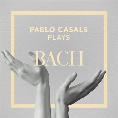 Apple Music Pablo Casals Plays Bach