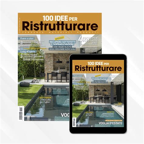 100 IDEE Per Ristrutturare E In Edicola Il Numero Di Ottobre 2022