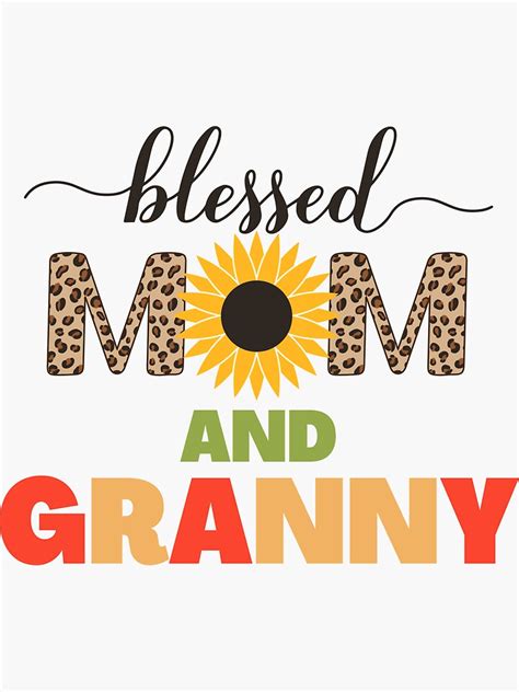 Blessed To Be Called Mom And Granny Sticker By Farshad Redbubble