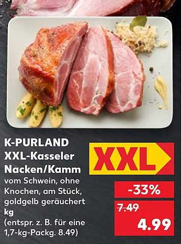 K Purland Xxl Kasseler Nacken Oder Kamm Angebot Bei Kaufland