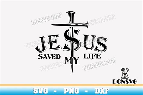 Jesus Saved my Life svg Cutting File Cross made of Nails SVG image for ...