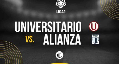 Qué canal TV pasa ahora Alianza Lima vs Universitario EN VIVO por la