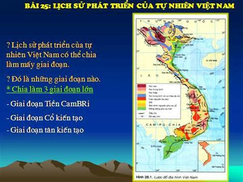 Lịch Sử Hình Thành Và Phát Triển Lãnh Thổ Nước Ta Có Thể Chia Thành Ba Giai đoạn Chính đó Là