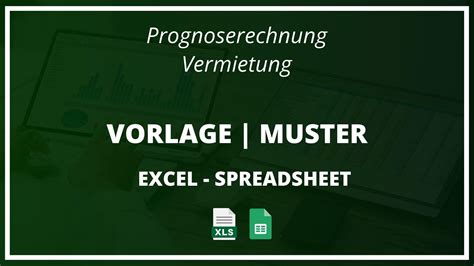 Prognoserechnung Vermietung Excel Vorlage Muster