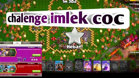 Cara Dapat 3 Bintang Tantangan Imlek ClashOfClans YouTube