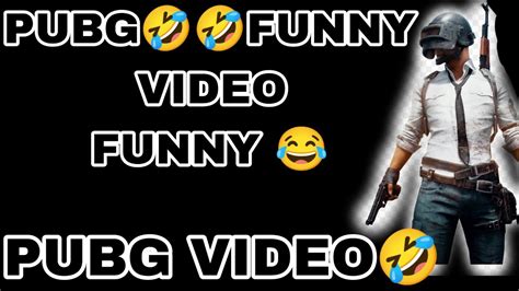 Pubg Mobile Funny Video New Pubg Mobile Funny Video Hansna Mana