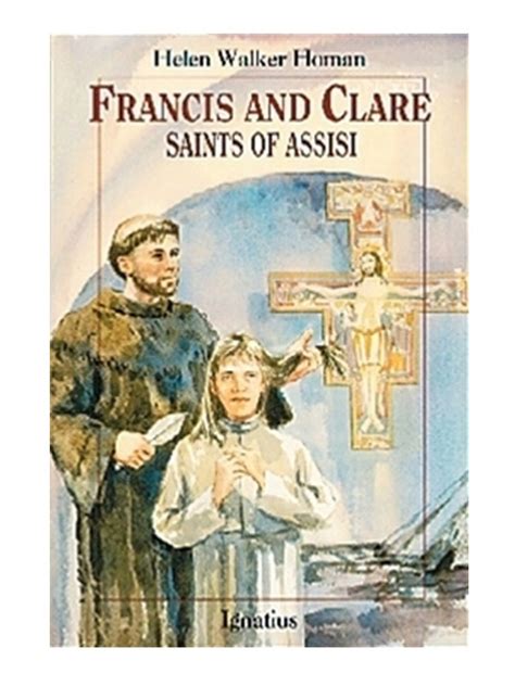 Francis And Clare Saints Of Assisi