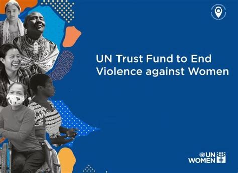 Call For Proposals Un Trust Fund To End Violence Against Women 2022