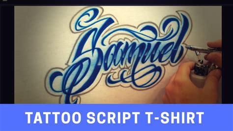 Tattoo Script Custom Airbrushed Name Youtube