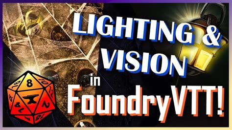 Dynamic Lighting Vision Guide Foundry Vtt Tutorial V V Youtube