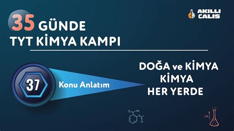 G Nde Tyt Kimya Kamp Do A Ve Kimya Kimya Her Yerde Konu