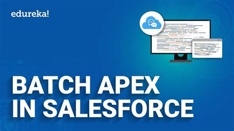 Batch Apex In Salesforce Batch Apex Salesforce Tutorial For Beginner