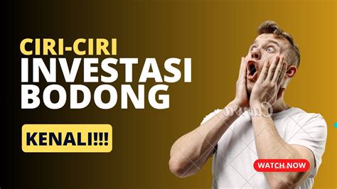 Ciri Ciri Investasi Bodong YouTube