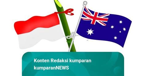 Australia Peringatkan Warganya Soal Dampak Revisi Kuhp Di Indonesia