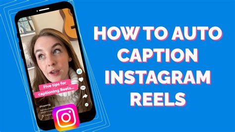 How To Add Auto Captions To Instagram Reels 2 Methods