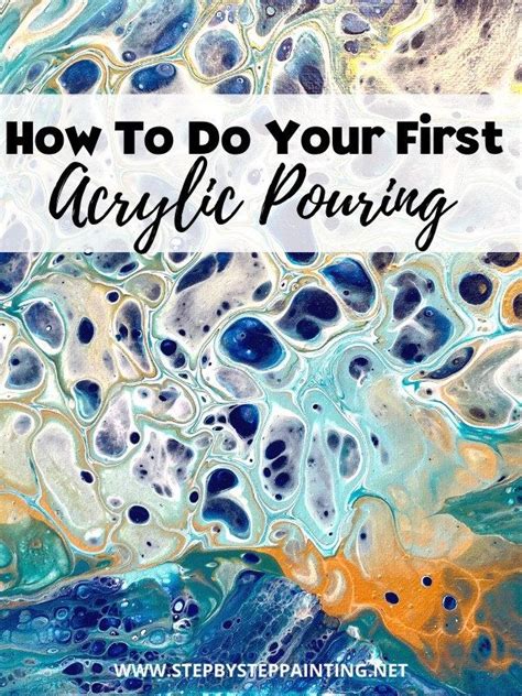 Learn How To Do An Acrylic Pouring Painting Step By Step Acrylic