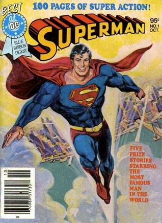 Best Of Dc Blue Ribbon Digest N Superman By Elliot S Maggin Goodreads