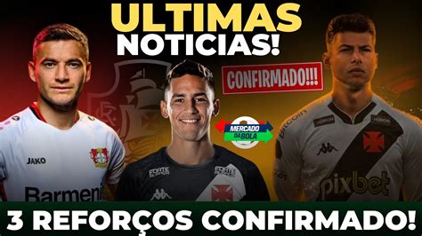 Urgente Vasco Perto De Confirmar Refor Os Abre Os Cofres