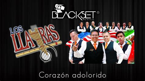 Coraz N Adolorido Los Llayras En Blackset M Xico Youtube