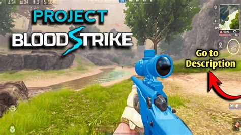 Project BloodStrike Full Gameplay 2023 YouTube