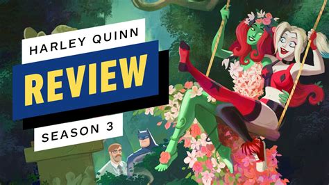 Harley Quinn Season 3 Review Ign