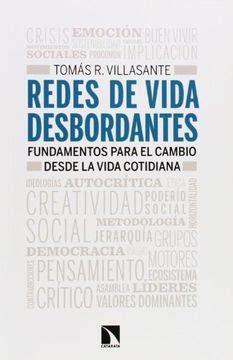 Libro Redes De Vida Desbordantes De Tom S Rodriguez Villasante Prieto