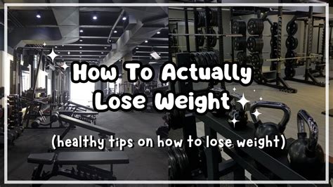 How To Actually Lose Weight 10 Healthy Weight Loss Tips 🏋🏽 Weightloss