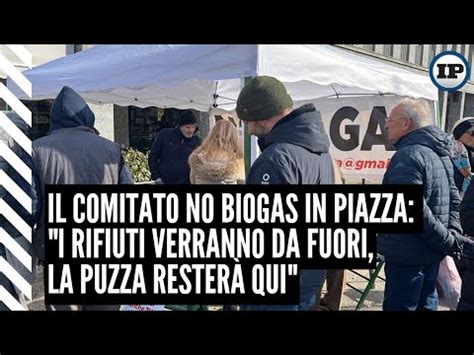 Il Comitato No Biogas In Piazza I Rifiuti Verranno Da Fuori La Puzza