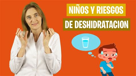 CÓmo Prevenir La DeshidrataciÓn En Los NiÑos Evitar La Deshidratación Nutrición Infantil