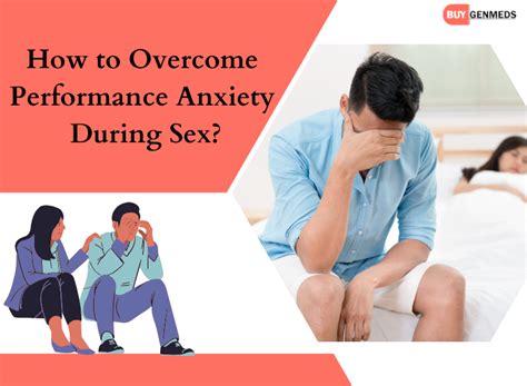 How To Overcome Performance Anxiety During Sex