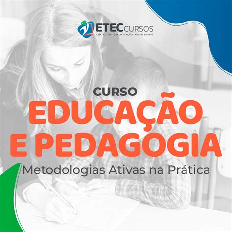 Curso De Metodologias Ativas Na Pr Tica Etec Cursos