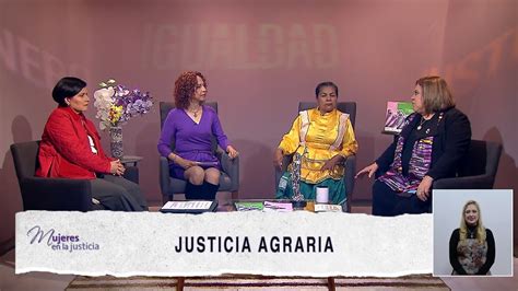 Justicia Agraria Y Los Tribunales Jornadas De Justicia Itinerante Para