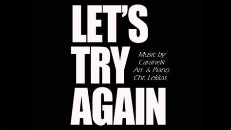 Let Try Again Chr Lekkas Arr Piano Youtube