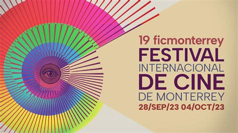 Festival Internacional De Cine De Monterrey Vuelve