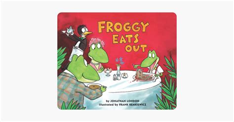 ‎Froggy Eats Out on Apple Books