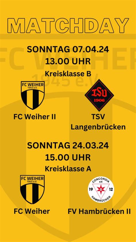 Spielvorschau Herrenmannschaften Fc Weiher E V Fc Weiher