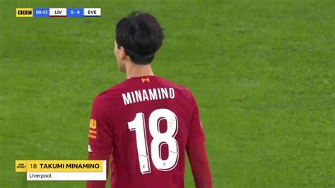 Minamino Debut Vs Everton Home FA CUP YouTube