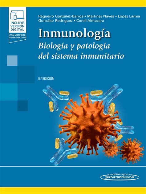 Inmunolog A Biolog A Y Patolog A Del Sistema Inmunitario En Laleo