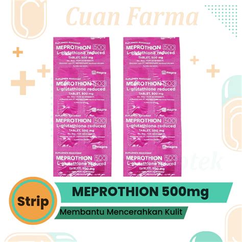 Jual MEPROTHION 500 MG STRIP 10 TABLET Shopee Indonesia