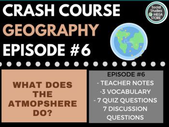 What Does The Atmosphere Do Crash Course Geography 6 TPT