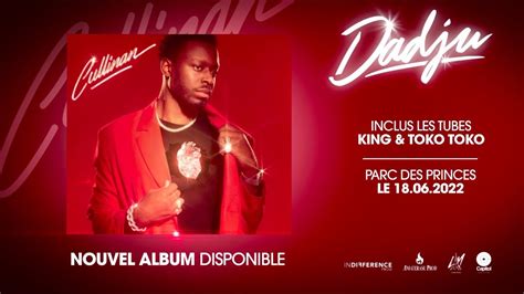 Dadju Cullinan Lalbum De Lannée Maintenant Disponible Youtube