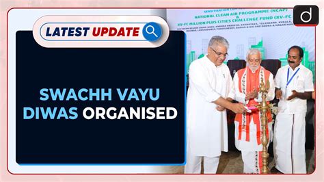 Swachh Vayu Diwas Organised Latest Update Drishti IAS English YouTube