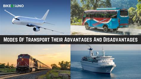 Modes Of Transportation And Their Advantages And Disadvantages - BikeChuno